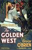 The Golden West (1932) Thumbnail