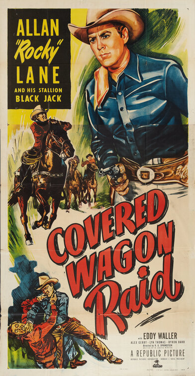 Covered Wagon Raid Movie Poster