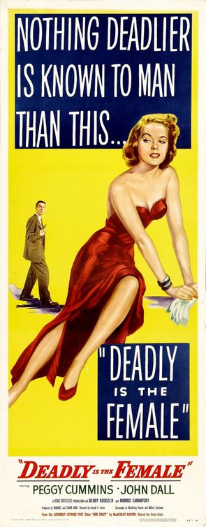 Deadly Is the Female Movie Poster
