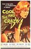 The Cool and the Crazy (1958) Thumbnail