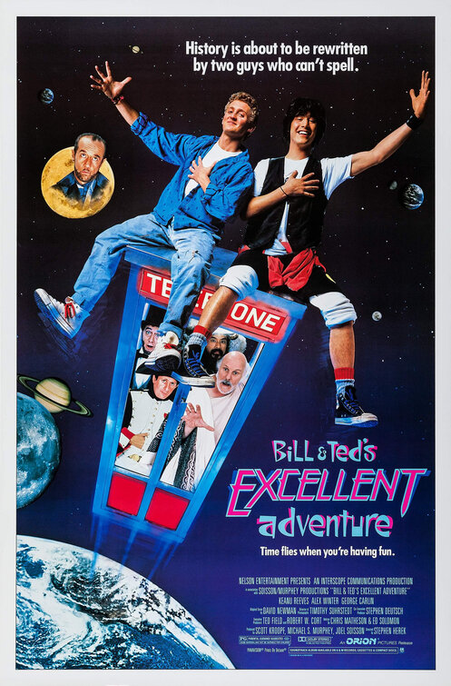 Bill & Ted's Excellent Adventure Movie Poster