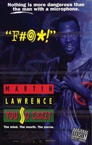Martin Lawrence: You So Crazy Movie Poster