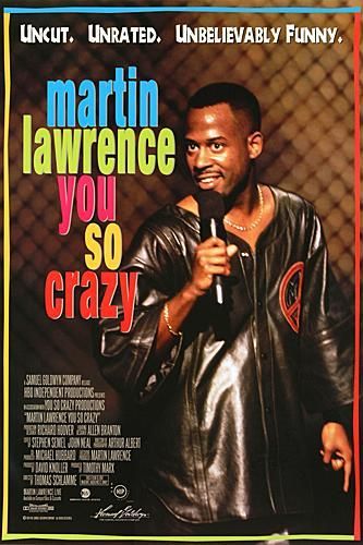 Martin Lawrence: You So Crazy Movie Poster