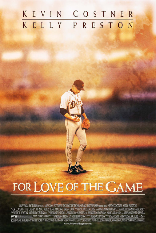 For Love of the Game Movie Poster (1 of 2) IMP Awards