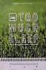Too Much Sleep (2001) Thumbnail