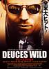 Deuces Wild (2002) Thumbnail