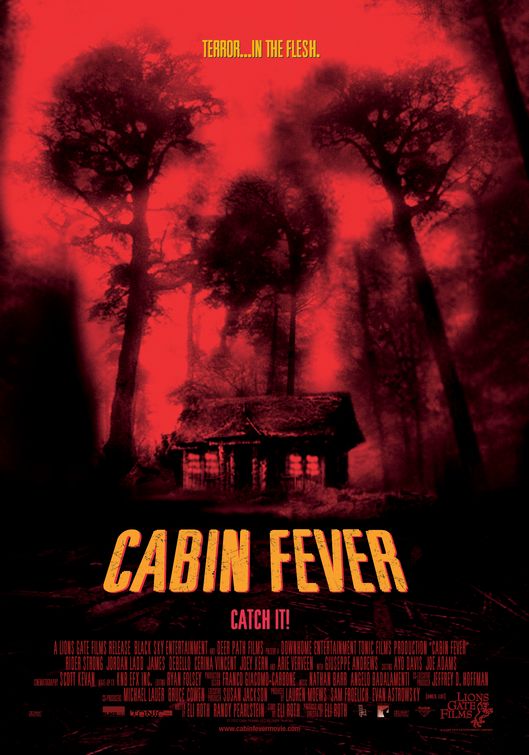 Cabin Fever Poster - Click to View Extra Large Version