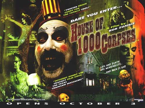 House of 1000 Corpses Movie Poster