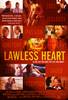 Lawless Heart (2003) Thumbnail