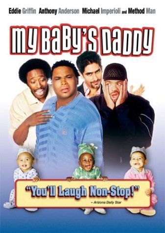 Movie Poster Image for My Baby's Daddy