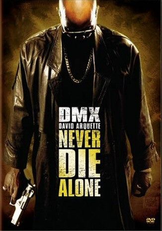 Never Die Alone Poster