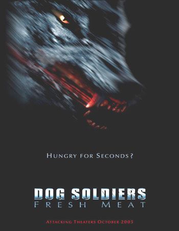 Dog Soldiers: Fresh Meat Movie Poster