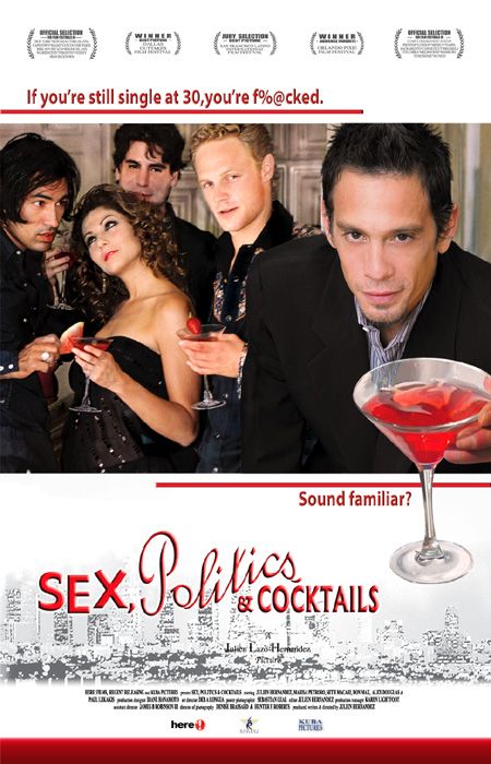 Sex, Politics, & Cocktails Movie Poster
