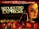 Secuestro Express (2005) Thumbnail