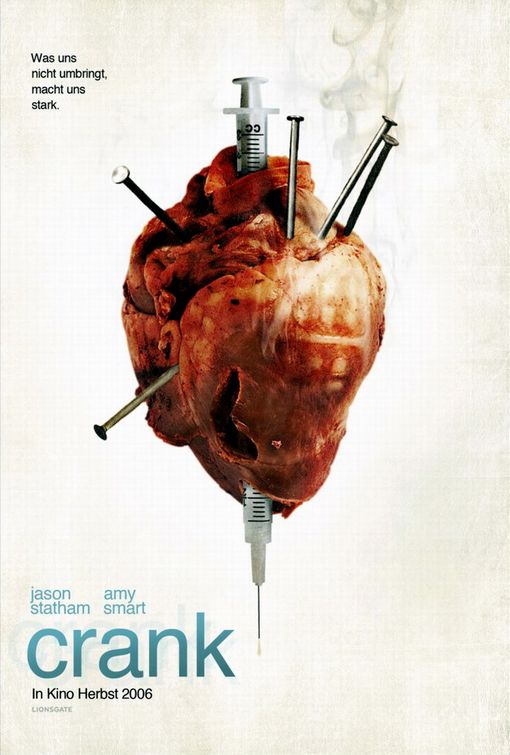 Crank Movie Poster (#5 of 9) - IMP Awards