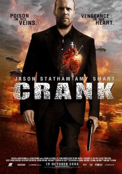 Crank Movie Poster (#6 of 9) - IMP Awards