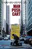 Man Push Cart (2006) Thumbnail