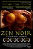 Zen Noir (2006) Thumbnail