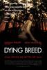 Dying Breed (2008) Thumbnail