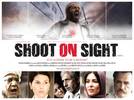 Shoot on Sight (2008) Thumbnail