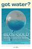 Blue Gold: World Water Wars (2009) Thumbnail