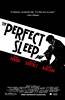 The Perfect Sleep (2009) Thumbnail