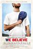 We Believe (2009) Thumbnail