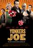Yonkers Joe (2009) Thumbnail