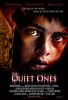 The Quiet Ones (2010) Thumbnail