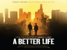 A Better Life (2011) Thumbnail