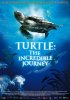 Turtle: The Incredible Journey (2011) Thumbnail