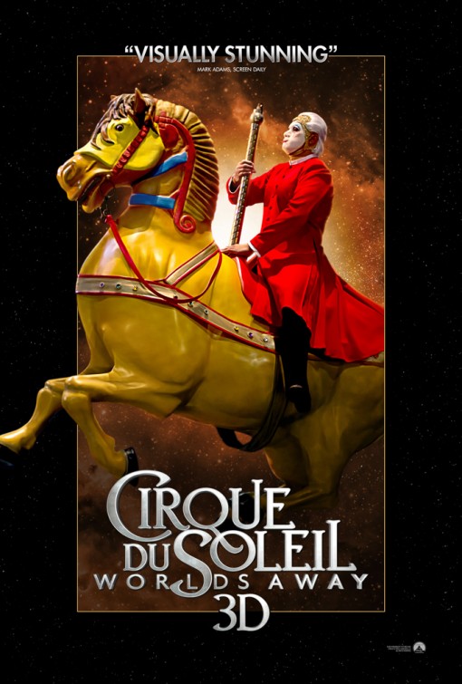 Cirque du Soleil: Worlds Away (2012) - IMDb