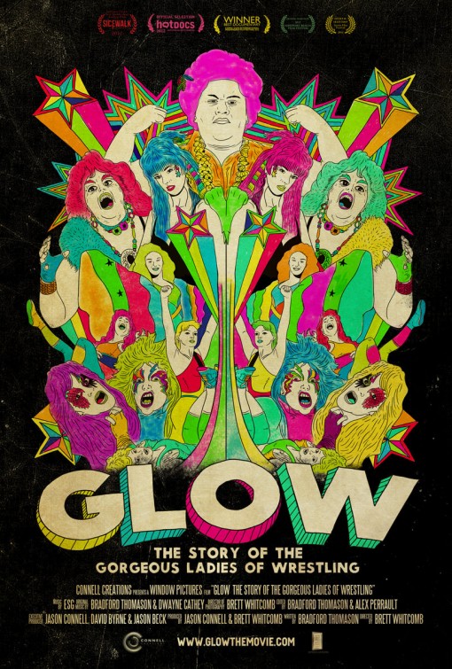 GLOW: The Story of the Gorgeous Ladies of Wrestling Movie Poster