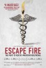 Escape Fire: The Fight to Rescue American Healthcare (2012) Thumbnail