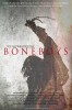 Boneboys (2013) Thumbnail