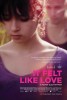 It Felt Like Love (2013) Thumbnail