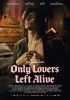 Only Lovers Left Alive (2013) Thumbnail