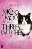 Moo Moo and the Three Witches (2014) Thumbnail