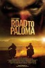 Road to Paloma (2014) Thumbnail