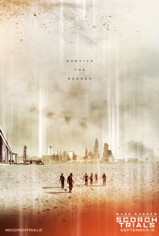 Maze Runner: The Scorch Trials Movie Poster (#4 of 19) - IMP Awards