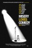 Misery Loves Comedy (2015) Thumbnail