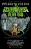 The Brainwashing of My Dad (2016) Thumbnail