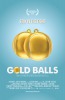 Gold Balls (2016) Thumbnail