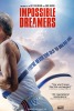Impossible Dreamers (2016) Thumbnail