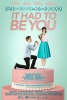 It Had to Be You (2016) Thumbnail