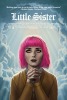 Little Sister (2016) Thumbnail