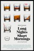 Long Nights Short Mornings (2016) Thumbnail