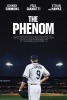 The Phenom (2016) Thumbnail