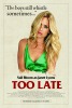 Too Late (2016) Thumbnail