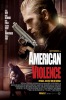 American Violence (2017) Thumbnail